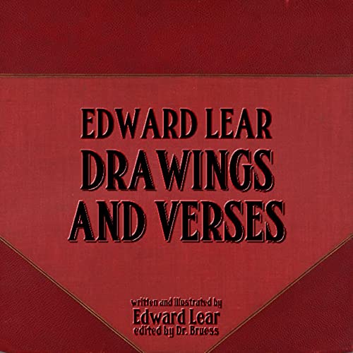 Edward Lear DRAWINGS AND VERSES
